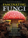 Fascinating Fungi